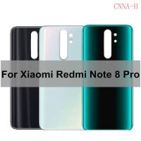 Xiaomi Redmi Note ใหม่8 Pro ฝาหลังปิดโทรศัพท์ตัวเรือนด้านหลัง Note8โปร8Pro แบตเตอรี่ฝาครอบด้านหลัง