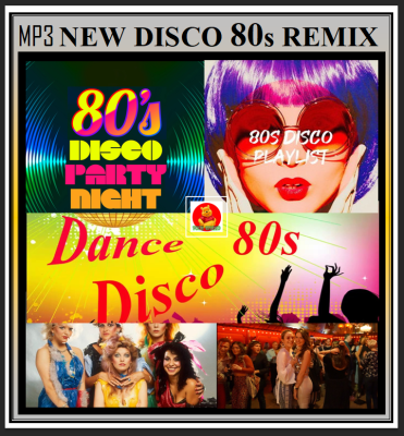 [USB/CD] MP3 สากลดิสโก้  ยุค80 NEW DISCO 80s REMIX #เพลงสากล #สากลแดนซ์ #เพลงยุค80