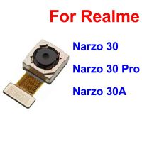 กล้องหลังหลักด้านหน้าสําหรับ Realme Narzo 30 30Pro 30A 4G 5G กลับ Mian ด้านหน้าหันหน้าไปทางกล้องเซลฟี่ชิ้นส่วนสายเคเบิลยืดหยุ่น