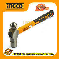 INGCO HBPH8016 ค้อนหัวกลม ด้ามไฟฟเบอร์ 16oz. ผลิตจากวัสดุเหล็กคาร์บอนสตีล
