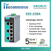 MOXA EDS-208A  8 port unmanaged Ethernet switches  รับประกันสินค้า 5 ปี