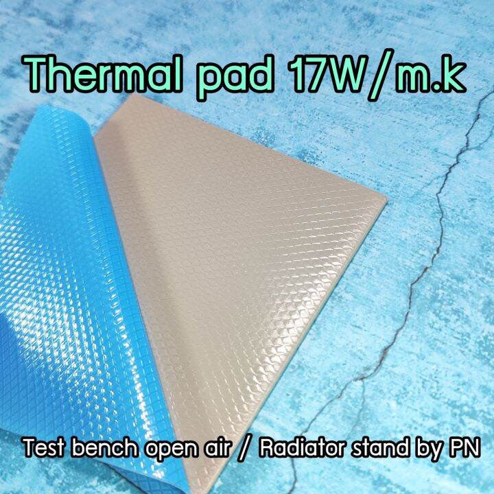 Thermal pad เกรด Super Premium แผ่นระบายความร้อนซิลิโคน CPU GPU การ์ดจอ