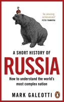 SHORT HISTORY OF RUSSIA, A