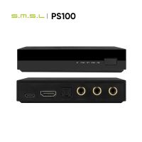 SMSL PS100ระบบ ES9023 HDMI ตัวแปลงเสียงมัลติฟังก์ชันชิพ DAC ตัวแปลงเสียงสติปัญญาสูงระบบไฟฟ้าสำหรับเพลงในรถบ้าน