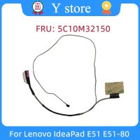 [ร้าน Jmn0] 5C10M32150 FRU DC02002G200ของแท้สำหรับ Lenovo IdeaPad E51 E51-80หน้าจอ LCD สำหรับแล็ปท็อป EDP ชุดประกอบสาย LVDS 30 Pin