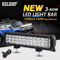 Oslamp 12นิ้ว144วัตต์แถวตรงนำแถบแสงออฟโร้ด C Ombo Beam นำแสงทำงานรถบรรทุก SUV รถ A 4x4 4WD 12โวลต์24โวลต์ LED ขับรถโคมไฟ