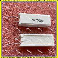 10ชิ้น/ล็อต7w100ohm ทนต่อซีเมนต์7w100rj ขนาด Rx27-5ตร. ม. ในแนวตั้งขนาด7วัตต์100rj 7w100r ความต้านทานเซรามิกความแม่นยำ ± พลังงาน5%