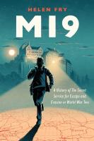 หนังสืออังกฤษใหม่ MI9 : A History of the Secret Service for Escape and Evasion in World War Two [Hardcover]