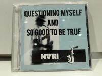 1   CD  MUSIC  ซีดีเพลง NVRI QUESTIONING MYSELF AND SO GOOD TO BE TRUE     (D18D9)