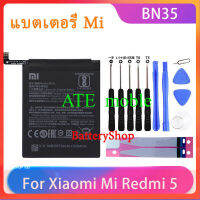 Original แบตเตอรี่ Xiaomi Redmi 5 Redmi5 แบตเตอรี่โทรศัพท์ BN35 ความจุสูง โทรศัพท์แบตเตอรี่ 3300MAh ฟรีเครื่องมือ