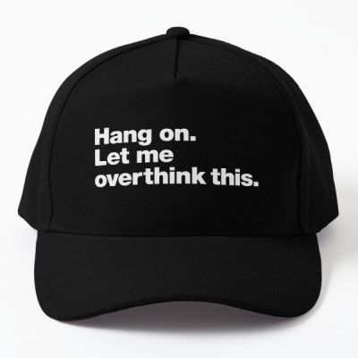 Hang On Let Me Overthink This Baseball Cap Hat Boys Hip Hop Solid Color Printed Snapback Fish Sport Sun Casual Spring
 Mens