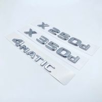 2017 Chrome Letters X250d X350d 4Matic Etition 1 Emblem For Mercedes Benz X Class Car Fender Badge Trunk Nameplate Logo Sticker