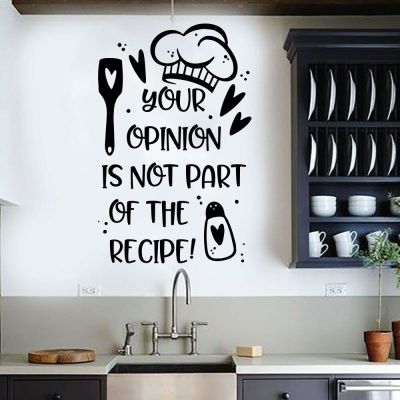 Funny Your Opinion Is Not Part of The Recipe Wall Sticker Kitchen Cooking Cook Heart Quote Wall Decal Resturant Vinyl Home Decor