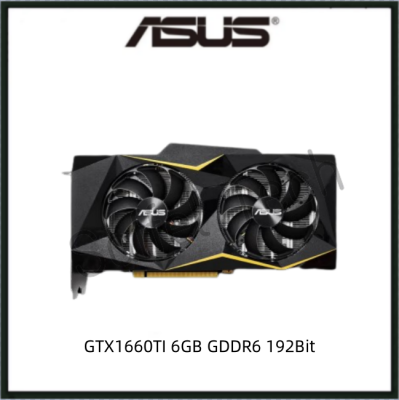 USED ASUS GTX1660TI 6GB GDDR6 192Bit GTX 1660 TI Gaming Graphics Card GPU