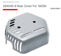 Makita service part no 284040-8 .rear cover  for model. 1804 / 1805 อะไหล่ฝาครอบสายพาน เครื่องมือกบไฟฟ้า รุ่น 1804 (  6นิว ) ยี่ห้อ มากีต้า ใช้ประกอบงานซ่อมอะไหล่แท้