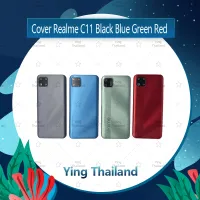 ฝาหลัง Reallme C11  อะไหล่ฝาหลัง หลังเครื่อง Cover อะไหล่มือถือ คุณภาพดี Ying Thailand