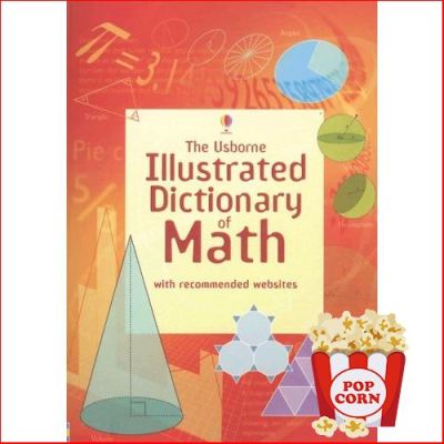 ยอดนิยม ! The Usborne Illustrated Dictionary of Math: Internet Referenced (Illustrated Dictionaries) Paperback