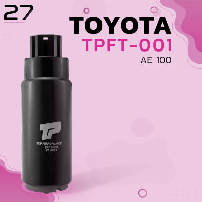 ปั้มติ๊ก TOYOTA ALTIS 03-06 /  AE 100 ปลั๊กเล็ก 12V - รหัส TPFT-001 - TOP PERFORMANCE JAPAN