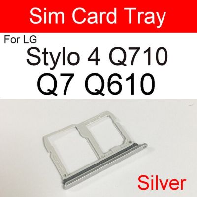 ที่ใส่ถาดซิมการ์ดสำหรับ Lg Stylo 4 Q610 Q7 Q710 Stylo 5 Q720 6 Q730ไมโครตัวอ่าน Sd ซิมช่องเสียบบัตรซ่อม