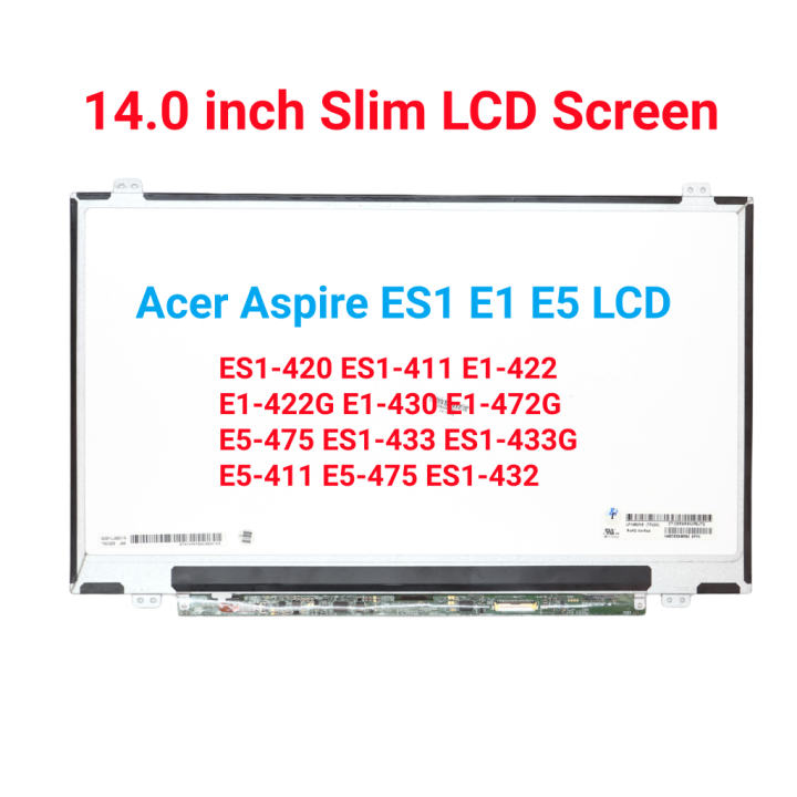 Écran De Remplacement (dalle LCD LED) Pour Acer Aspire E5-432 - 14 Pouces, 1366x768 - Neuf Sous Garantie