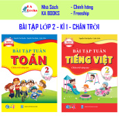 Combo Bài Tập Tuần Toán và Tiếng Việt Lớp 2 - Chân Trời Sáng Tạo - Học Kì