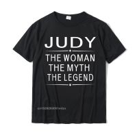 Judy The The Myth The Legend First Name T-Shirt Fitted MenS Top T-Shirts Camisa Tops T Shirt Cotton Slim Fit