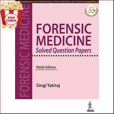 CLICK !! Forensic Medicine Solved Question Papers, 9ed - 9789389188943