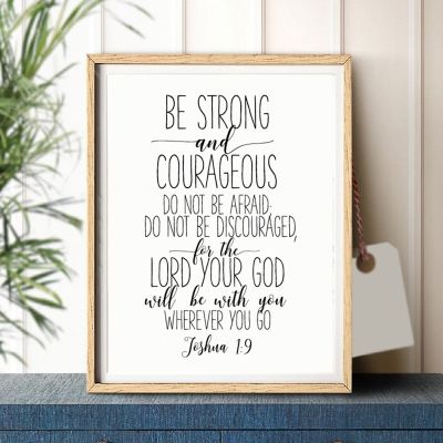 ข้อพระคัมภีร์ Joshua 1:9 Quotes Art ภาพวาดผ้าใบรูปภาพคริสเตียนเนอสเซอรี่ป้าย Be Strong และกล้าหาญโปสเตอร์พิมพ์ Decor