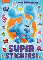 Super Stickers! (Blues Clues &amp; You) สั่งเลย!! หนังสือภาษาอังกฤษมือ1 (New)