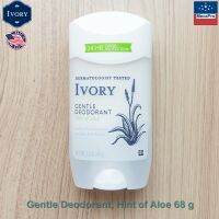 Ivory® Gentle Deodorant, Hint of Aloe 68 g ไอวอรี่ โรลออนสติ๊ก ระงับเหงื่อ ระงับกลิ่นกาย สูตรอ่อนโยนจากว่านหางจระเข้