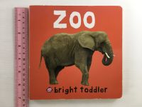 ZOO Parents Guide bright toddler Boardbook หนังสือบอร์ดบุ๊คภาษาอังกฤษสำหรับเด็ก (มือสอง)