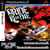 187 - Ride or Die (USA) ( 187 - ขี่หรือตาย)