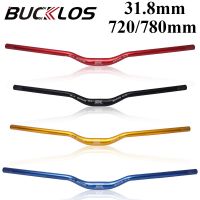 BUCKLOS มือจับจักรยานเสือภูเขา31.8Mm 720/780Mm ตัวปรับจักรยานขึ้นบาร์อัลลอยอลูมิเนียมอัลตราไลท์อุปกรณ์ราวจับ MTB จักรยาน