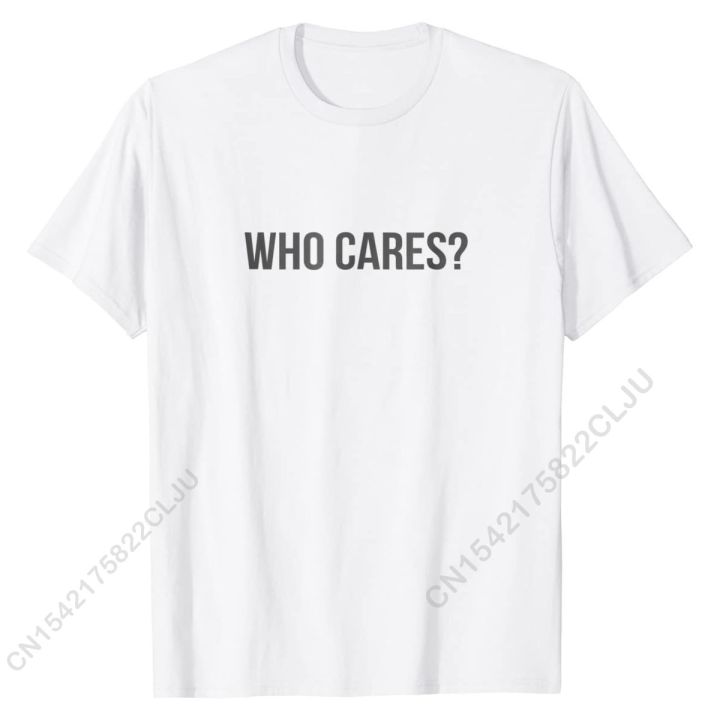 who-cares-t-shirt-cotton-cal-men-tees-designer-male-tshirts-cal