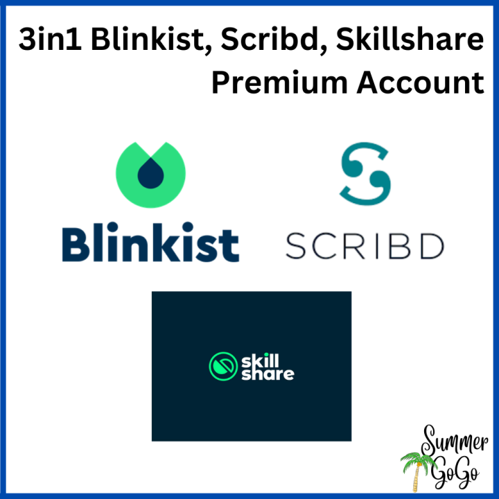 3in1_Blinkist, Scribd and Skillshare Premium Account 2023 version