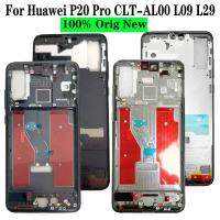 100% ใหม่สำหรับ L09 Clt-Al00 Huawei P20 Pro L29ชิ้นส่วนโลหะด้านหน้าตรงกลางหน้าจอ Lcd ขอบโครงตัวเรือนอะไหล่ซ่อมตัวถัง