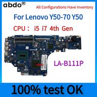 ZIVY2 LA-B111P Motherboard.For Lenovo Y50-70 Y50 Notebook Motherboard. With CPU I5/i7 4th and GPU.DDR3 100% test