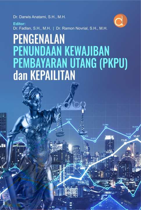 Buku Pengenalan Penundaan Kewajiban Pembayaran Utang (PKPU) Dan ...