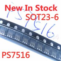 10PCS/LOT Quality 100% PS7516 PS7516D6G SOT23-6 SMD (screen printing D6G) synchronous rectification boost  In Stock New Original