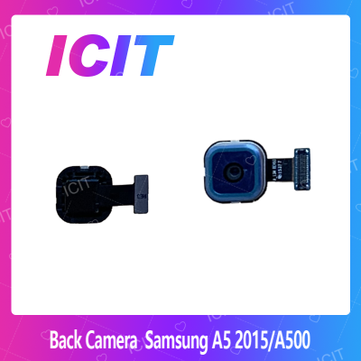 Samsung A5 2015/A500 อะไหล่กล้องหลัง กล้องด้านหลัง Back Camera（ได้1ชิ้นค่ะ) สินค้าพร้อมส่ง คุณภาพดี อะไหล่มือถือ (ส่งจากไทย) ICIT 2020