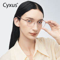 Cyxus CLEAR เลนส์แว่นตาธรรมดาไทเทเนียมน้ำหนักเบากรอบผู้ชายผู้หญิงแฟชั่นไม่สม่ำเสมอแว่นตาท่องเที่ยวกลางแจ้งแว่นตาตกปลา 8118