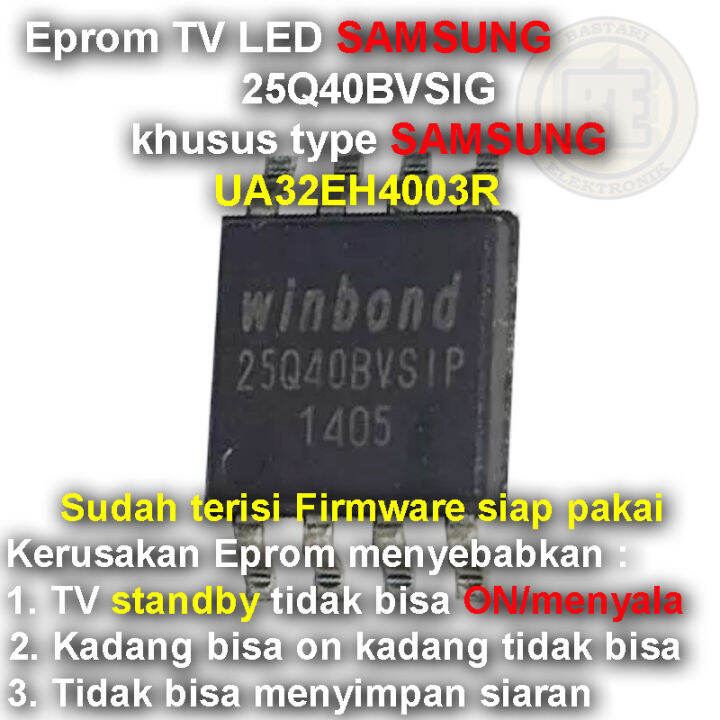 Ic Eprom Firmware TV SAMSUNG UA32EH4003R Lazada Indonesia