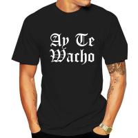 Men Tshirt Ay Te Wach Chicano Chicano Power Vatos Locos Tshirt T Shirt