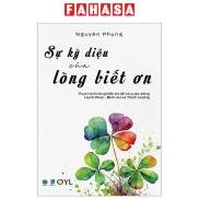 Fahasa - Sự Kỳ Diệu Của Lòng Biết Ơn