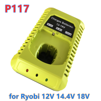 ใหม่ล่าสุด P117ชาร์จ RYOBI 12โวลต์14.4โวลต์18โวลต์ NI-CD Ni-MH Li-ion แบตเตอรี่