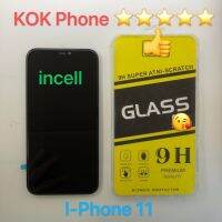 For ชุดหน้าจอ I 11 incell แถมฟิล์ม