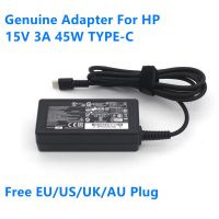 ของแท้15V 3A 45W TYPE-C TPN-CA01 TPN-LA07อะแดปเตอร์แหล่งกระจายไฟ AC สำหรับ HP TPN-CA02 844205-850 PA-1450-33HP USB-C Charger Laptop