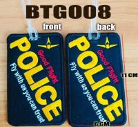 TAG ติดกระเป๋า ปักลาย BAG TAG POLICE แท็กติดกระเป๋า เพื่อใช้ สะสม ของฝาก งานหนาสวย ทนทาน / BTG008 DeeDee2Pakcom