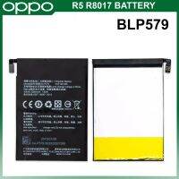 แบตเตอรี่ OPPO R5 R8017 Battery Original Model BLP579 (2000mAh) **แบตเตอรี่รับประกัน 6 เดือน**