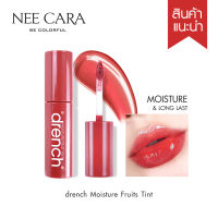 NEE CARA นีคาร่า ลิปทิ้นท์ 1 แท่ง ลิปทาปาก ลิปทินท์ N132 DRENCH MOISTURE FRUIT TINT